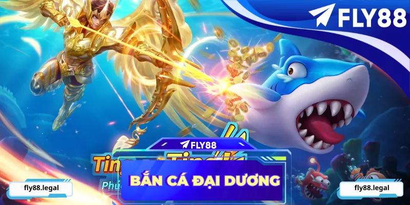 Bắn Cá Đại Dương